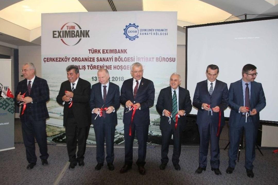 T&uuml;rk Eximbank, &Ccedil;erkezk&ouml;y Osb&rsquo;de İrtibat Ofisini A&ccedil;tı
