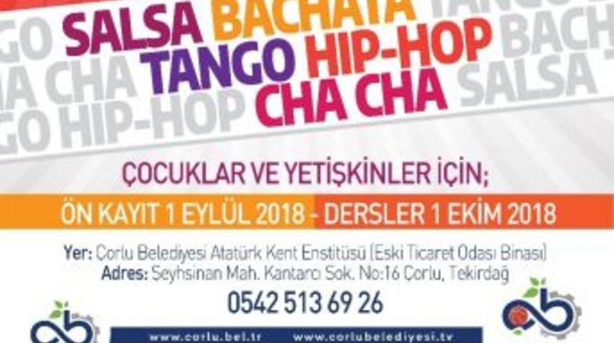 &Ccedil;orlu Belediyesi Gen&ccedil;lik Ve Spor Kul&uuml;b&uuml;, Dans Kursu A&ccedil;acak