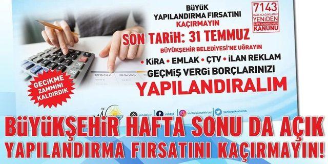 Van Büyükşehir Belediyesi Hafta Sonu Tam Mesai Yapacak