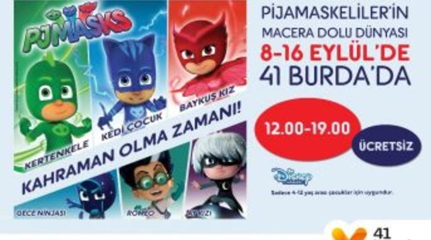 Sevilen &Ccedil;izgi Film Pijamaskeliler Kocaelili &Ccedil;ocuklarla Buluşacak