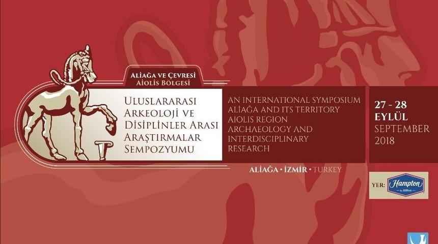 Aliağa Belediyesinden Arkeoloji Sempozyumu