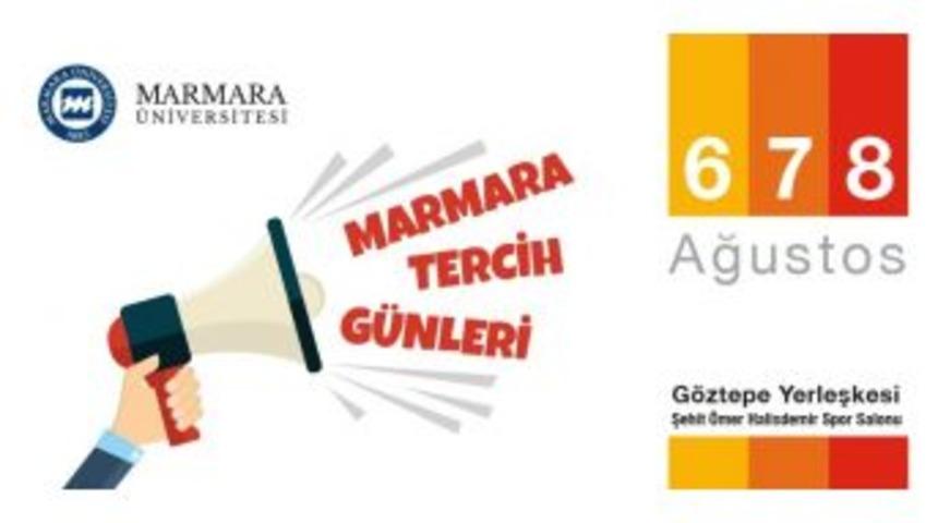 Marmara Üniversitesi Tercih Günleri 6 Ağustos’ta Başlıyor