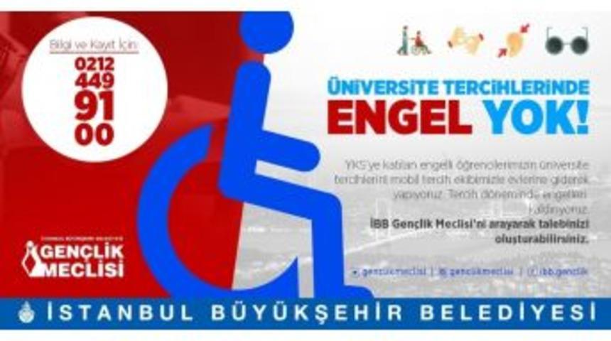 İbb&rsquo;den Engelli &Ouml;ğrencilere Mobil Tercih Hizmeti