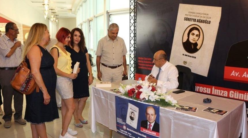 Avukat &Ccedil;elik, İlk Kadın Avukat Ağaoğlu&rsquo;nu Anlattığı Kitabını Mersin&rsquo;de Meslektaşları İ&ccedil;in İmzaladı