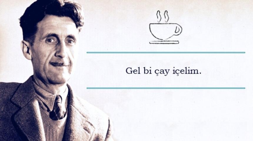 George Orwell'a Göre İyi Çay Demlemenin 11 Yolu