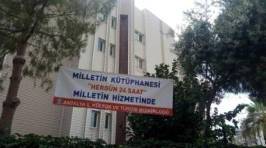 Antalya&rsquo;da &lsquo;milletin K&uuml;t&uuml;phanesi&rsquo;nde 24 Saat Hizmet