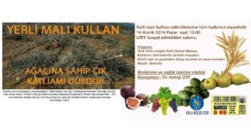 Urla&rsquo;da Yerli Malı Haftası Etkinlikleri