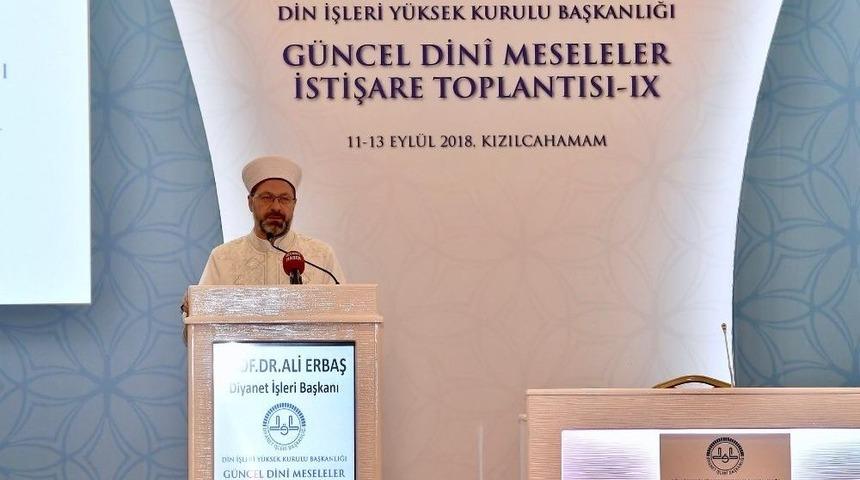 9. G&uuml;ncel Dini Meseleler İstişare Toplantısı Kızılcahamam&rsquo;da Başladı