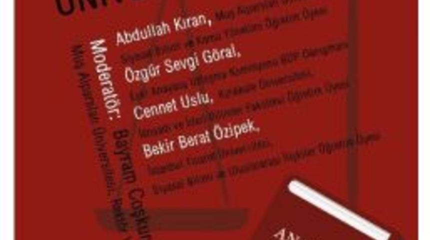 Mş&uuml;&rsquo;de &lsquo;anayasa Paneli&rsquo; D&uuml;zenleniyor