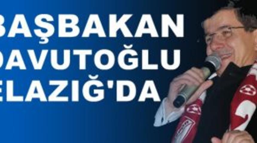 Başbakan Davutoğlu Elazığ^da