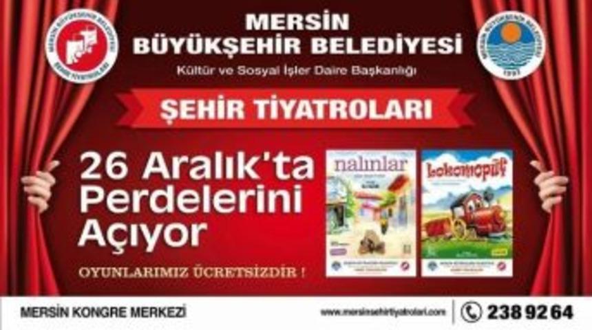 Şehir Tiyatrosu Perdelerini &lsquo;nalınlar&rsquo; İle A&ccedil;ıyor