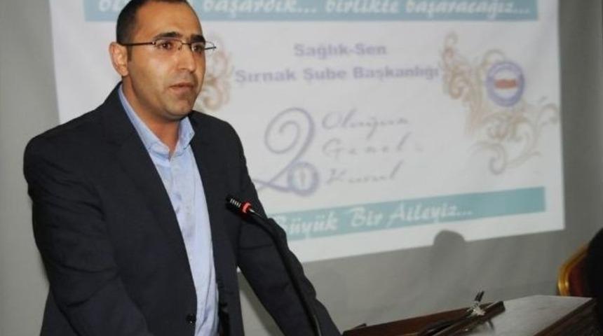 Sağlık-sen Şırnak Şubesi 2. Olağan Genel Kurul Toplantısını Ger&ccedil;ekleştirdi