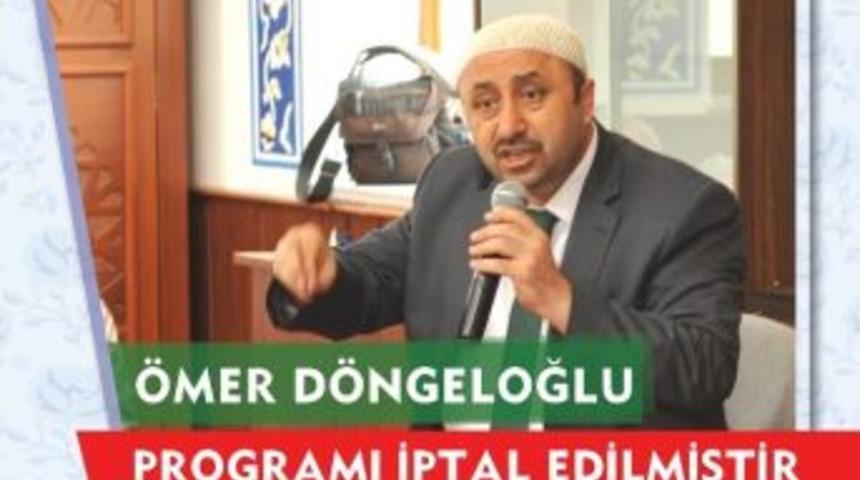 &Ouml;mer D&ouml;ngeloğlu&rsquo;nun Sohbet Programı İptal Edildi