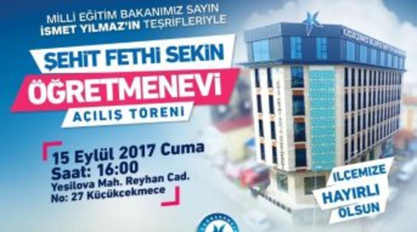 K&uuml;&ccedil;&uuml;k&ccedil;ekmece Belediyesi Şehit Fethi Sekin &Ouml;ğretmenevi Hizmete A&ccedil;ılıyor