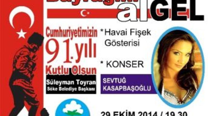 S&ouml;ke&rsquo;de Cumhuriyet Coşkusu Yaşanacak