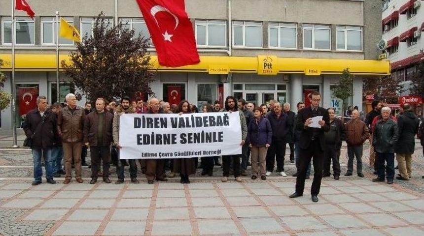 Validebağ Korusu İnşaatı Edirne&rsquo;de Protesto Edildi