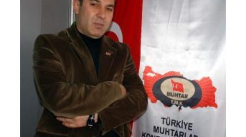 Muhtar Taş&rsquo;tan Muhtarlara &Ccedil;ağrı