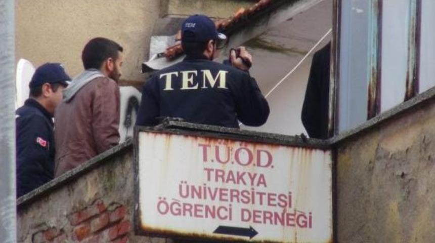 Edirne'de &Ouml;ğrenci Derneği&rsquo;Nde Polis Araması