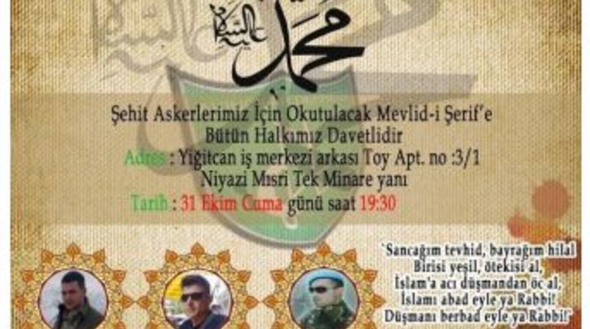 Şehit Askerler İçin Mevlit Okutulacak