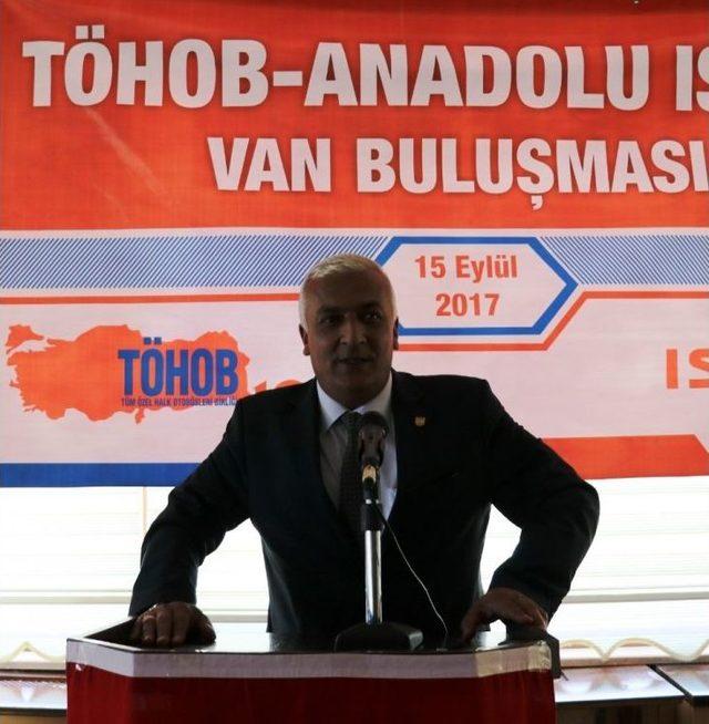 Töhob Van’da Toplandı