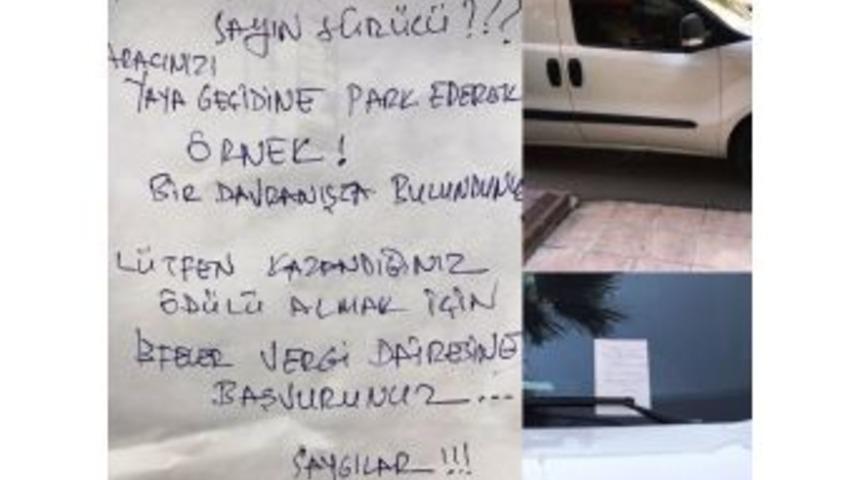 Yaya Ge&ccedil;idine Park Eden S&uuml;r&uuml;c&uuml;y&uuml; Esprili Not İle Uyardı