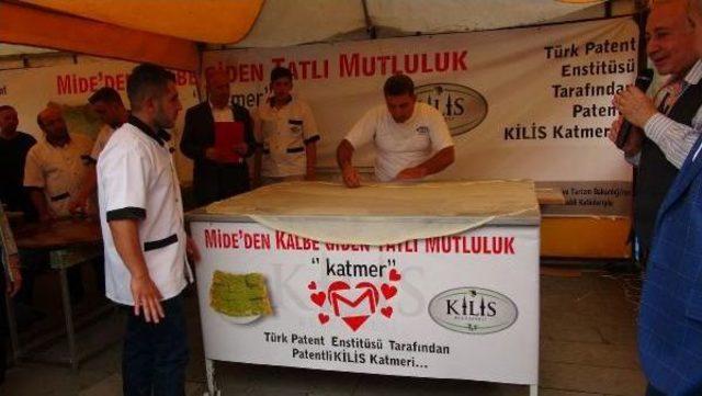 Kilis'te Dünyanın En Büyük Katmeri, Rekorlar Kitabı'na Girdi