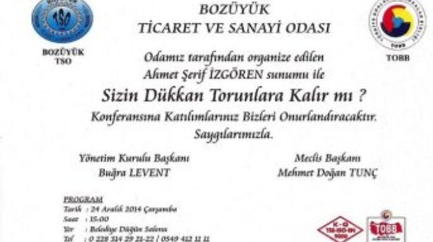 Boz&uuml;y&uuml;k&rsquo;te "sizin D&uuml;kkan Torunlara Kalır Mı?" Konferansı