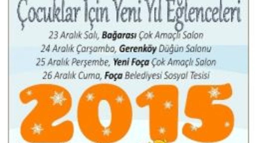 Foça’da Çocuklar İçin Dolu Dolu Yeni Yıl