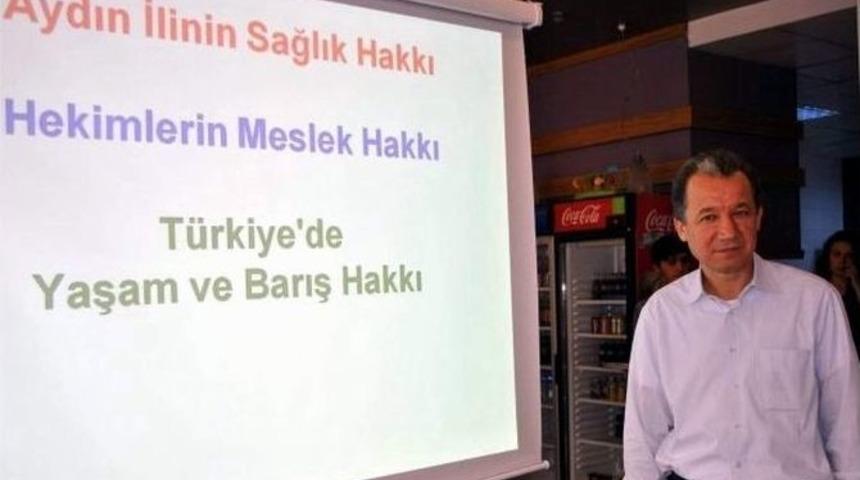 Aydın Tabip Odası Aydın&rsquo;ın Sağlığını Masaya Yatırdı