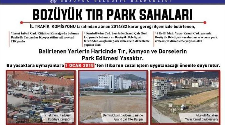 Tırların Gelişig&uuml;zel Parklarına Yasak Geliyor