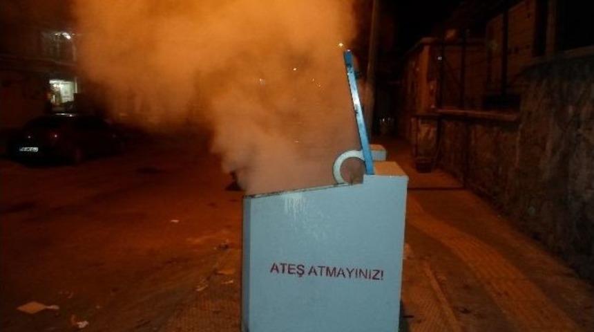 &Ccedil;&ouml;p Konteynırlarının Yakılmasına Vatandaş Tepkisi