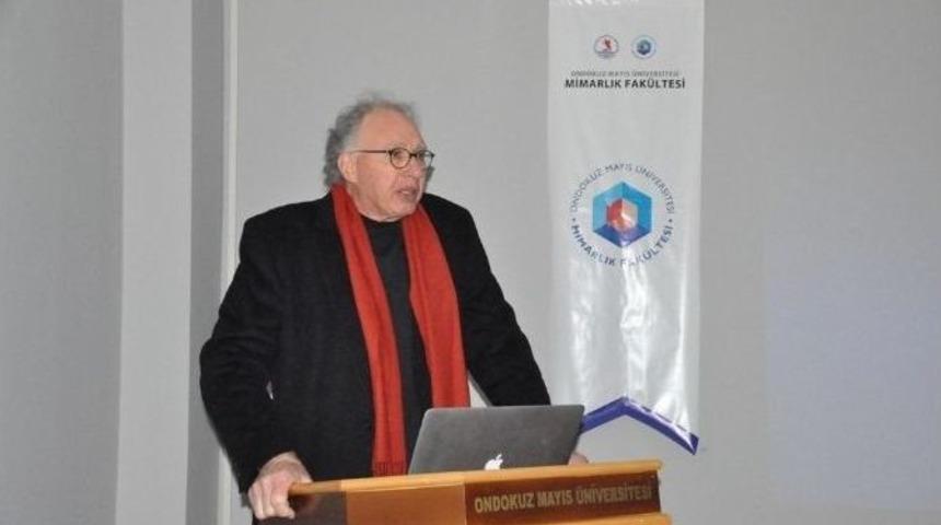 Prof. Dr. Alf Simon Om&uuml; Mimarlık Fak&uuml;ltesi&rsquo;nde Konferans Verdi