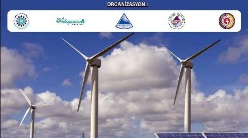 Adıyaman&rsquo;da Yenilenebilir Enerji Zirvesi D&uuml;zenlenecek