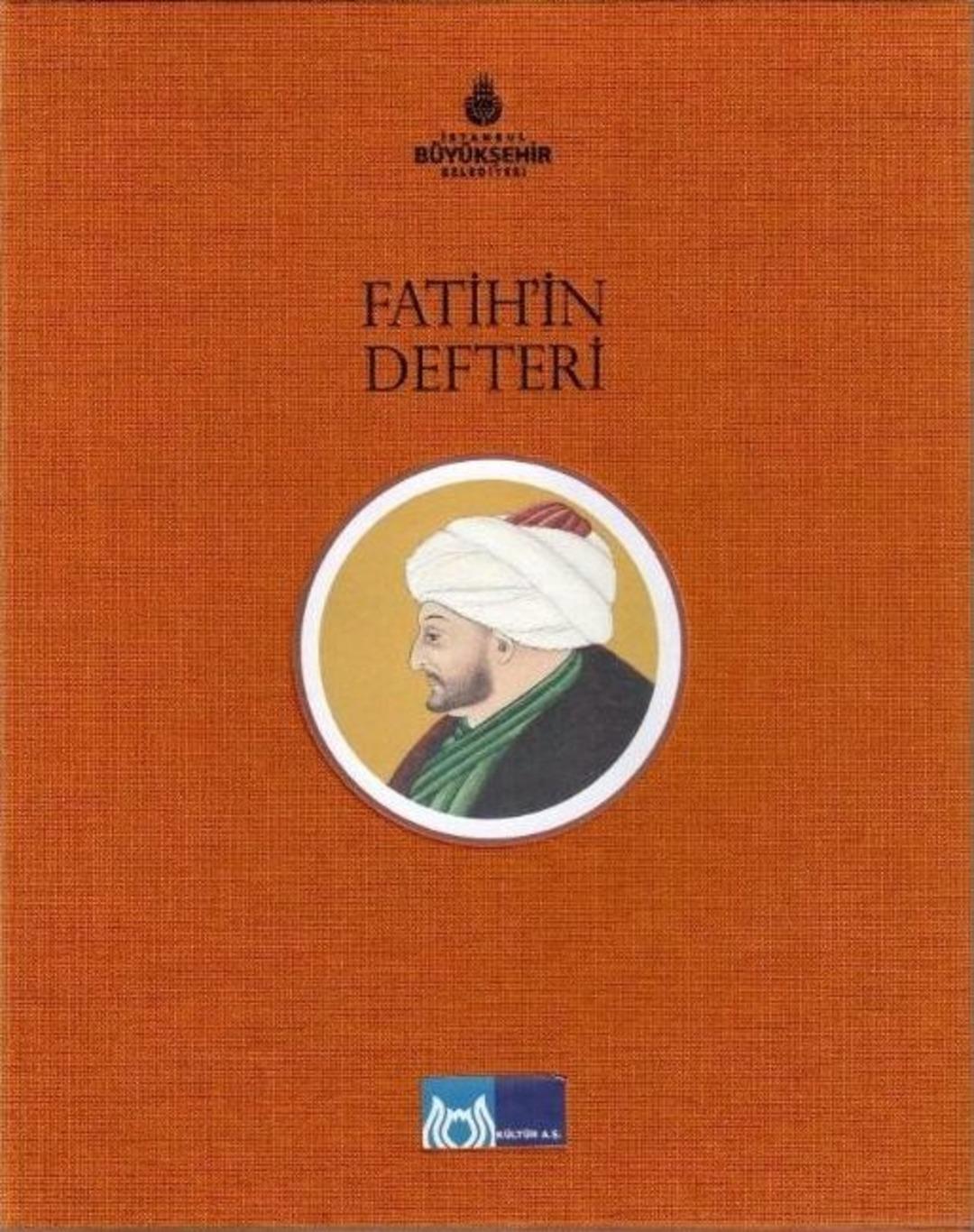 "fatih&rsquo;in Defteri"nin Tıpkıbasımı Ger&ccedil;ekleştirtirildi