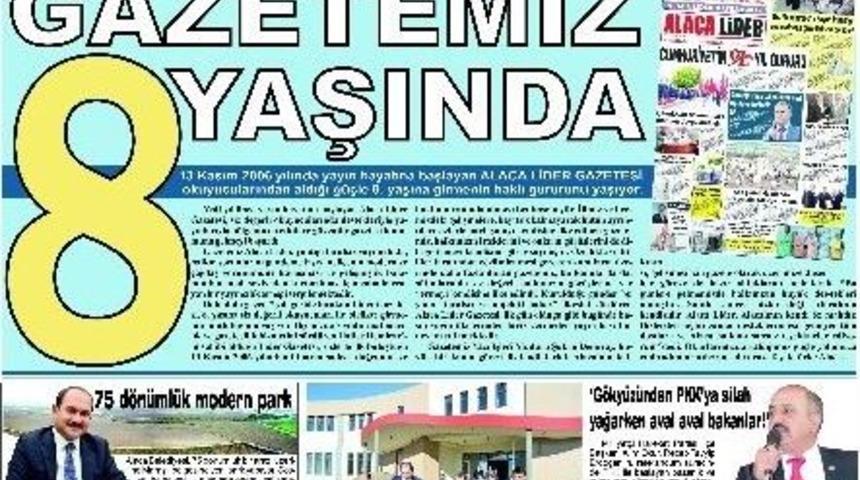 Alaca Lider 8 Yaşında