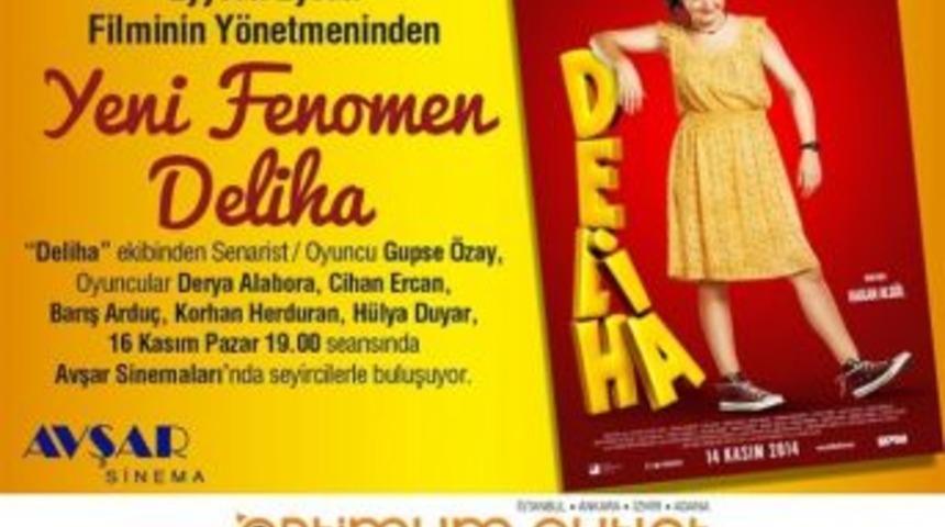 Yeni Fenomen Deliha Adanalılarla Buluşuyor