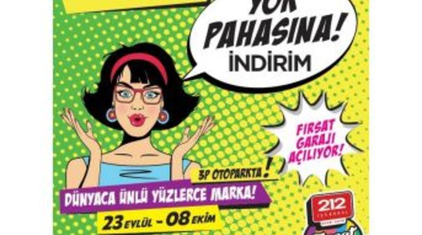&rsquo;212 Fırsat Garajı&rsquo; 23 Eyl&uuml;l&rsquo;de A&ccedil;ılıyor