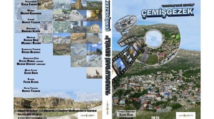 &rsquo;anadolu&rsquo;daki Sevgili &Ccedil;emişgezek&rsquo; Belgeseli &Ccedil;ıktı