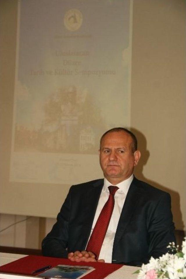 Uluslar Arası D&uuml;zce Tarih Ve K&uuml;lt&uuml;r Sempozyumu 1