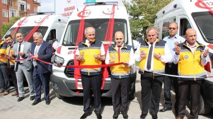 Karaman&rsquo;a G&ouml;nderilen &Uuml;&ccedil; Yeni Ambulans, G&ouml;reve Başladı