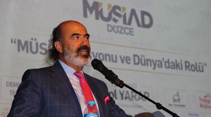 Yarar &ldquo;m&uuml;siad&rsquo;ın D&uuml;nyada Da B&uuml;y&uuml;k Bir Rol&uuml; Vardır&rdquo;