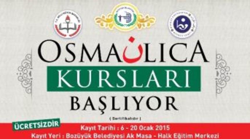 Boz&uuml;y&uuml;k&rsquo;te &Uuml;cretsiz Osmanlıca Kursu Kayıtları Başlıyor