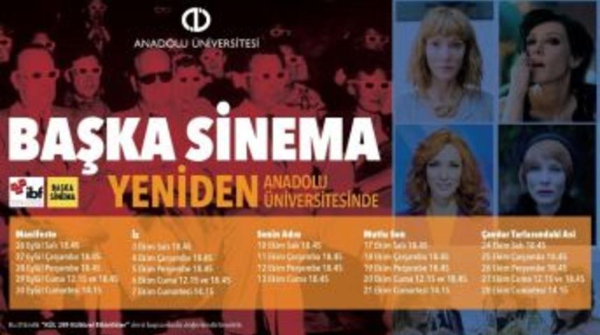 Anadolu &Uuml;niversitesi&rsquo;nde Yeniden "başka Sinema" G&uuml;nleri