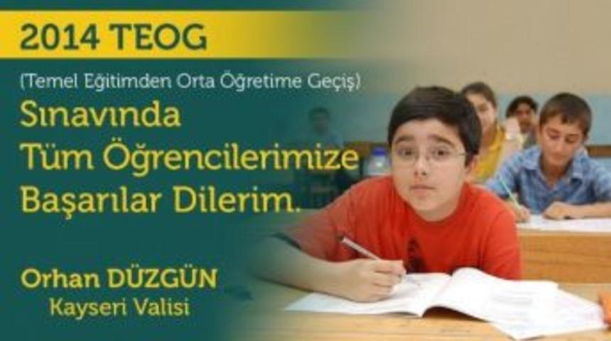 Vali D&uuml;zg&uuml;n, Teog Sınavına Girecek &Ouml;ğrencilere Başarılar Diledi