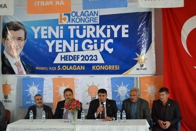 Ak Parti Musabeyli İlçe Başkanlığı’na Yeniden Gülali, Seçildi