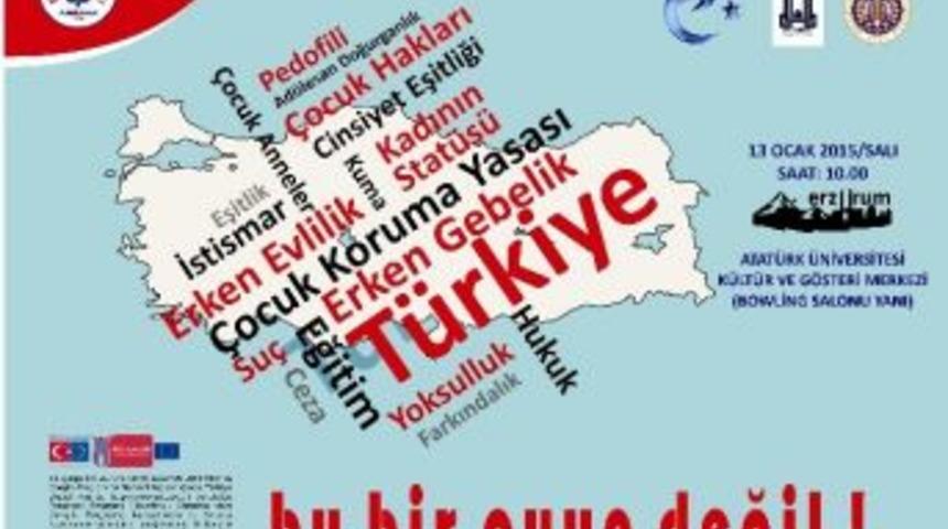 Erzurum&rsquo;da &Ccedil;ocuk Gelinler Projesi