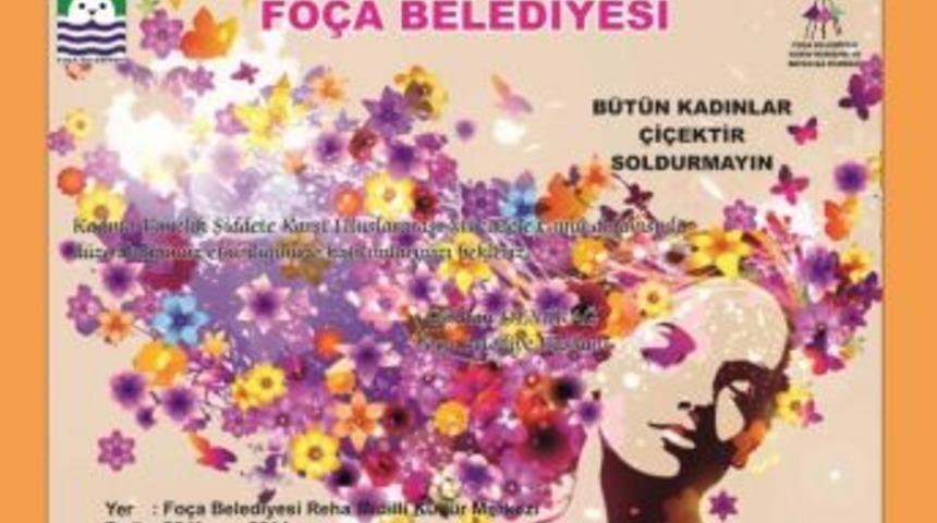 Fo&ccedil;a&rsquo;dan, Kadına Şiddete Karşı M&uuml;cadele Etkinlikleri