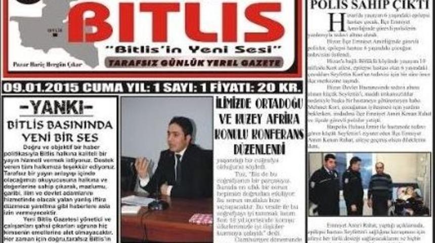 Yeni Bitlis Gazetesi Yayın Hayatına Başladı
