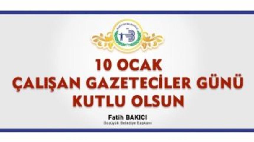 Başkan Bakıcı 10 Ocak &Ccedil;alışan Gazeteciler G&uuml;n&uuml;n&uuml; Kutladı