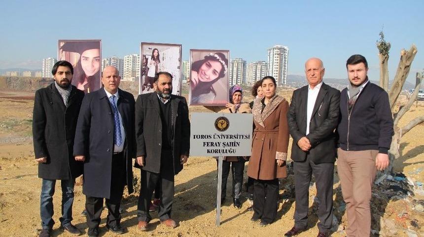 &Uuml;niversiteli Feray&rsquo;ın Adı Hatıra Ormanında Yaşatılacak